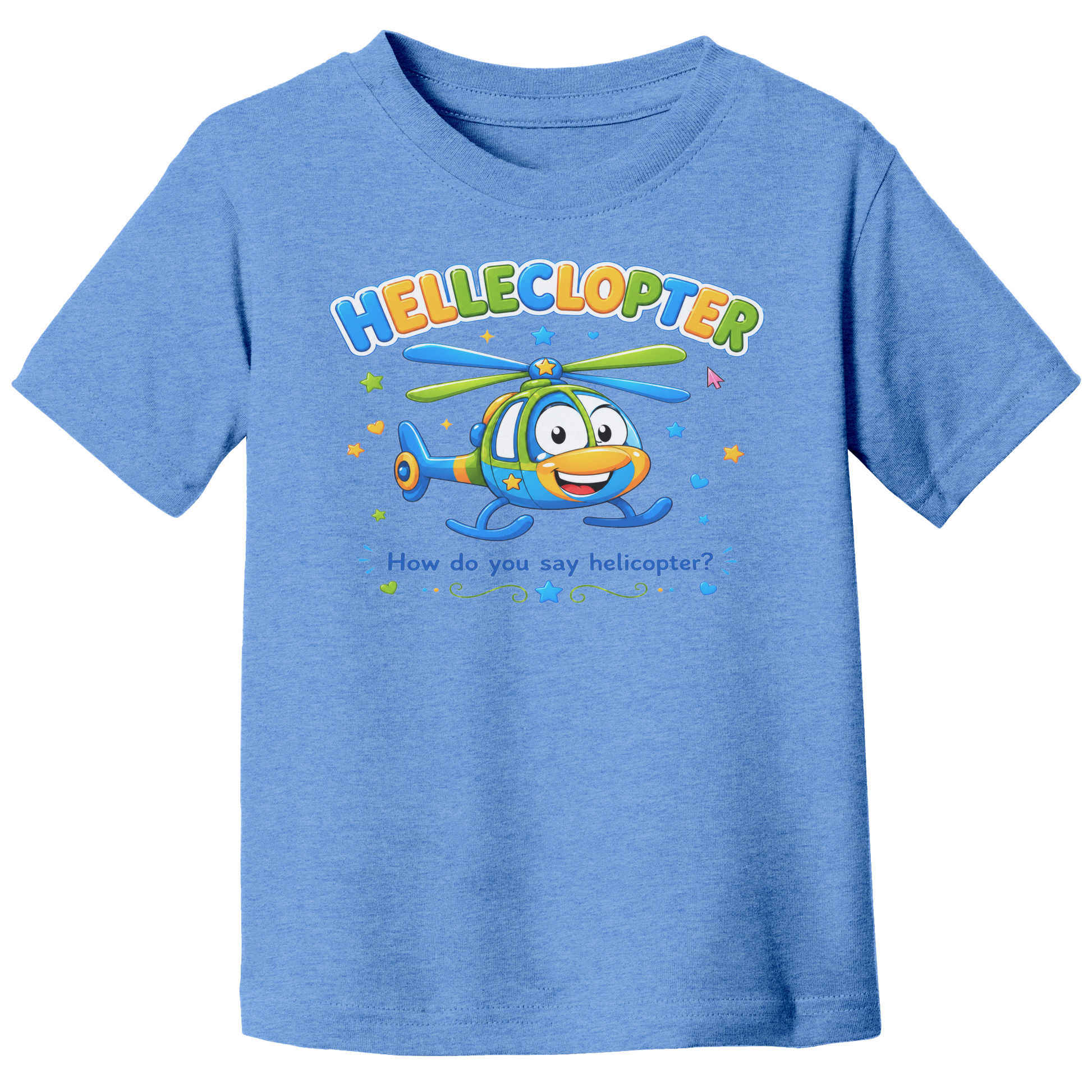 Helleclopter_Toddler_T-Shirt__Little_Pr_Heather_Columbia_Blue_Front_Mockup.png_15798153