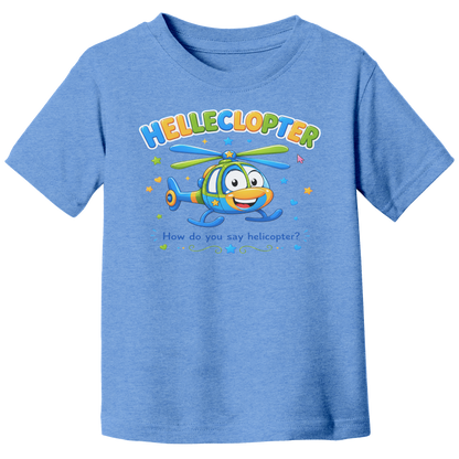 Helleclopter_Toddler_T-Shirt__Little_Pr_Heather_Columbia_Blue_Front_Mockup.png_15798153