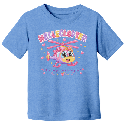 Helleclopter_Toddler_T-Shirt__Little_Pr_Heather_Columbia_Blue_Front_Mockup.png_15798174