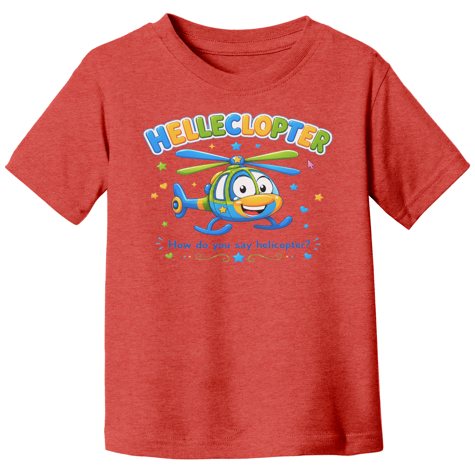Helleclopter_Toddler_T-Shirt__Little_Pr_Heather_Red_Front_Mockup.png_15798152