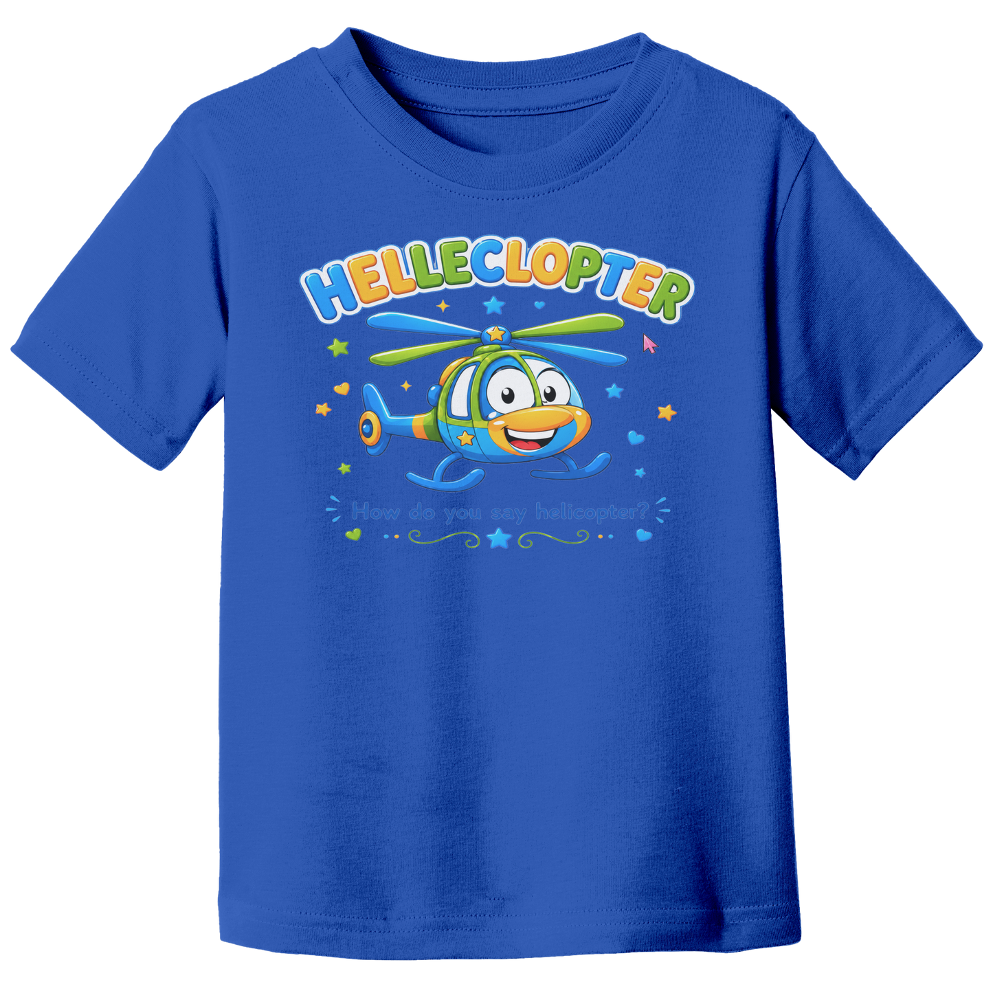 Helleclopter_Toddler_T-Shirt__Little_Pr_True_Royal_Front_Mockup.png_15798157