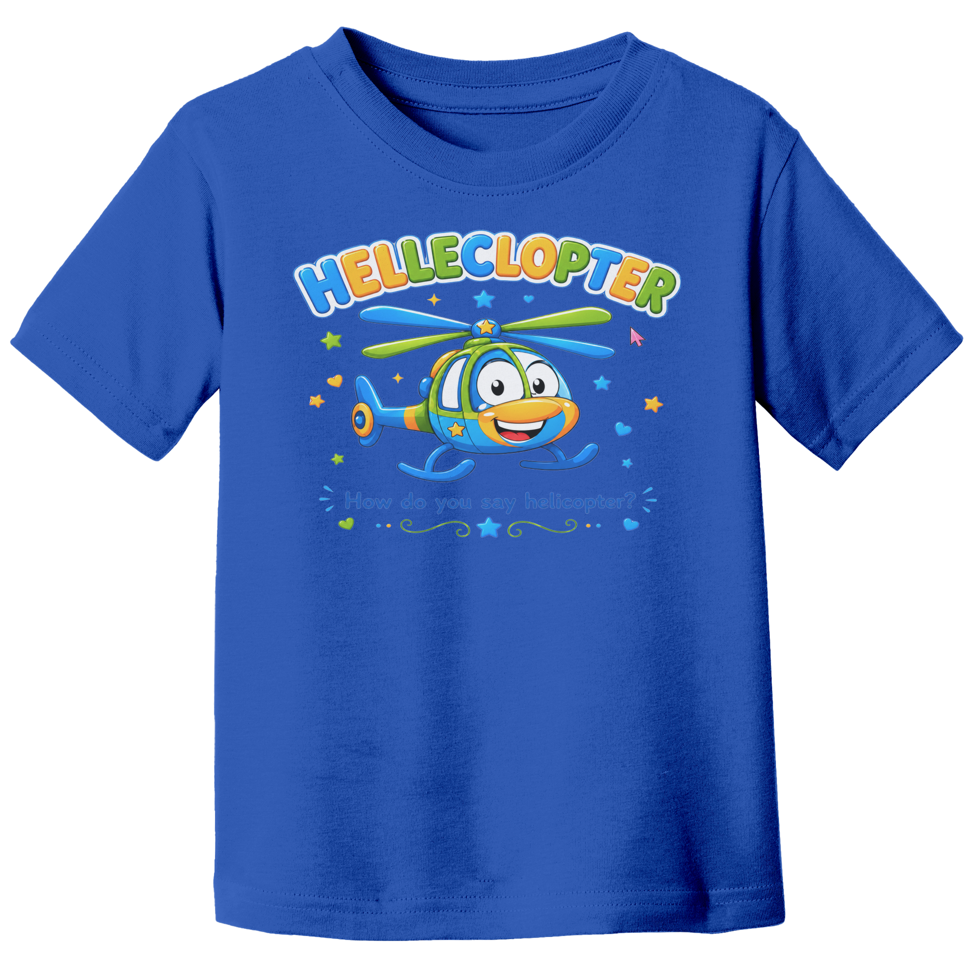 Helleclopter_Toddler_T-Shirt__Little_Pr_True_Royal_Front_Mockup.png_15798157