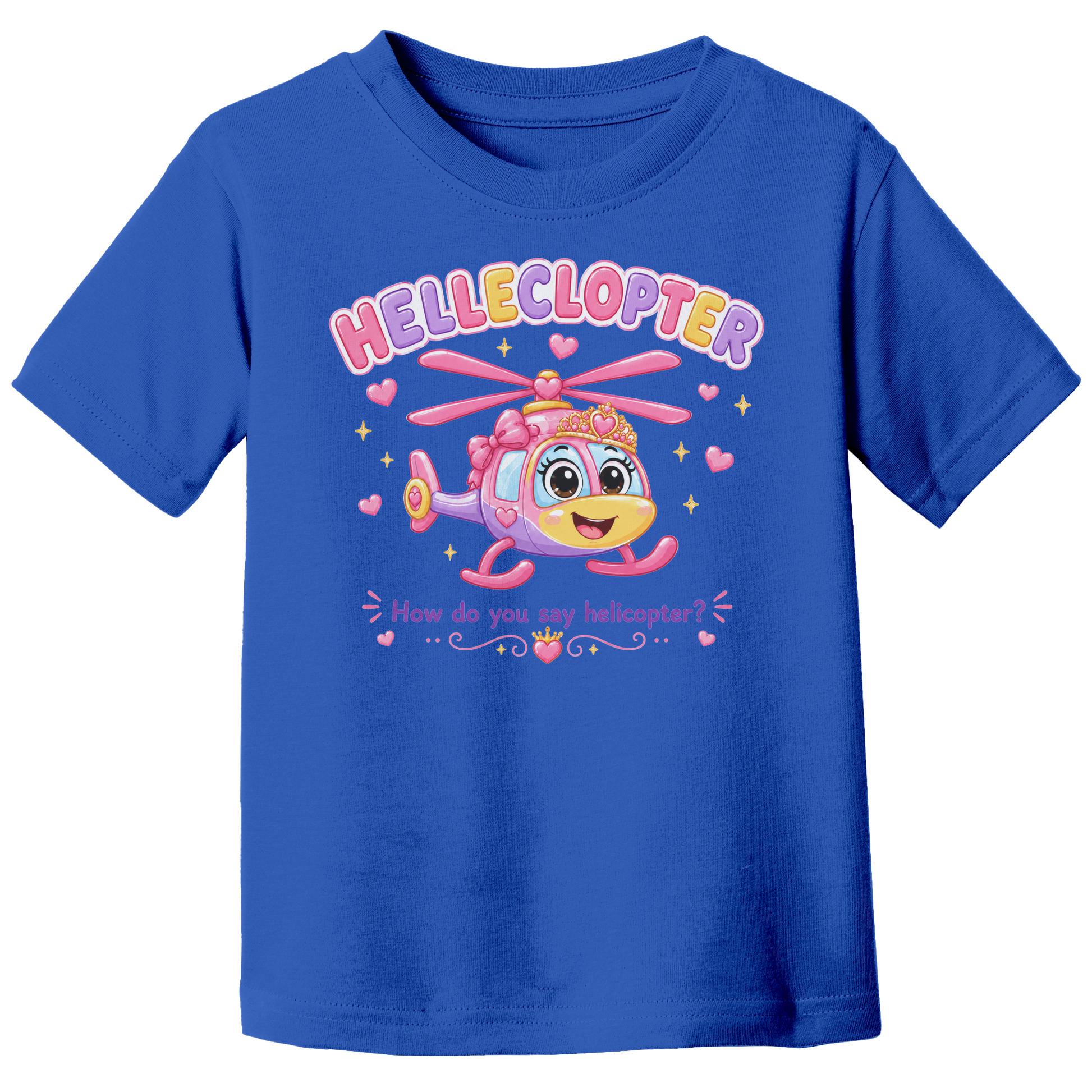 Helleclopter_Toddler_T-Shirt__Little_Pr_True_Royal_Front_Mockup.png_15798178